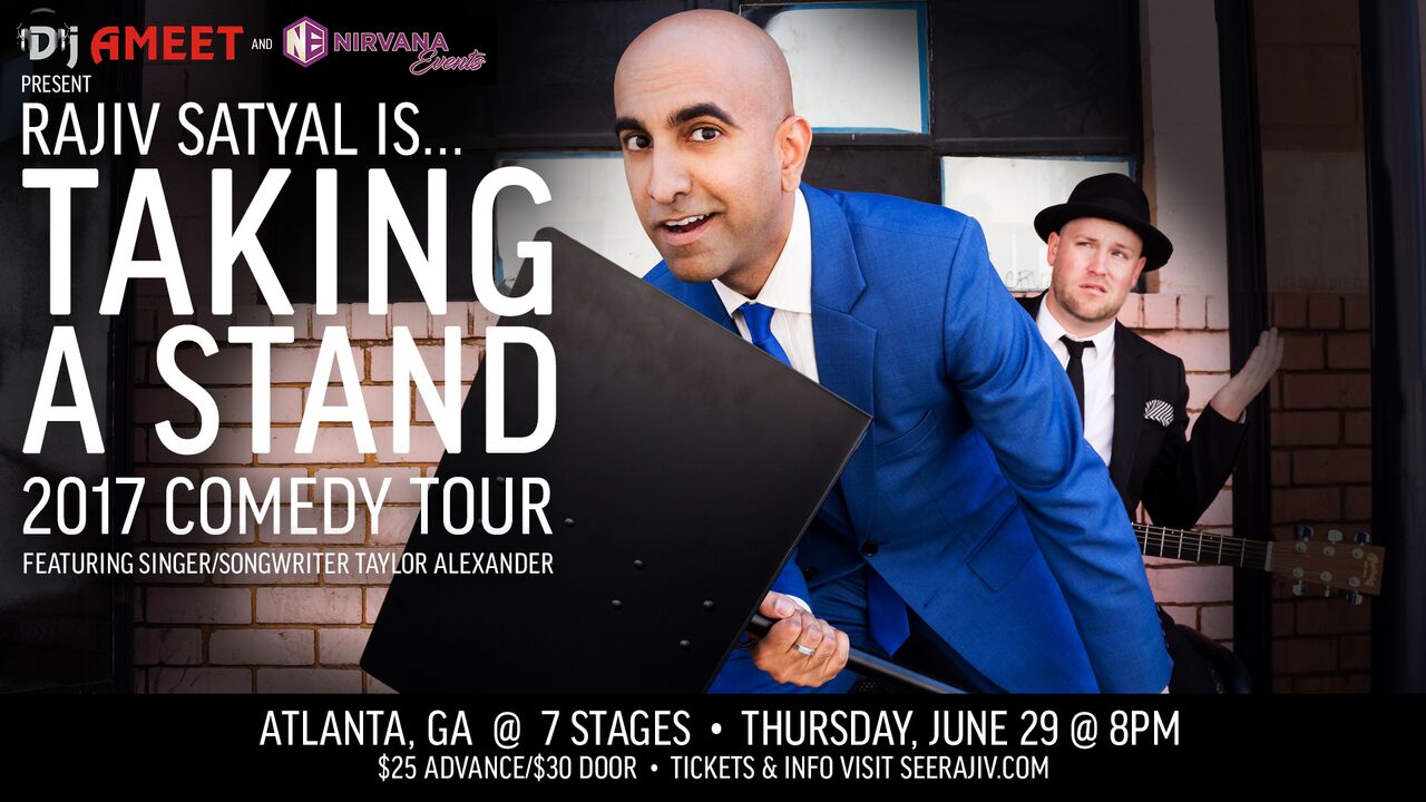 Rajiv Satyal's Taking a Stand Comedy Tour - Atlanta