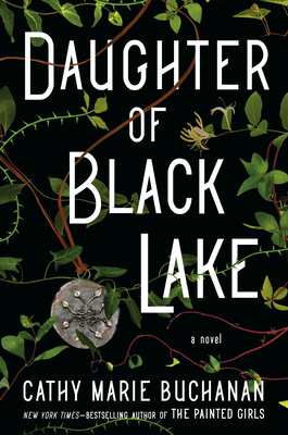 Virtual event with Cathy Marie Buchanan/Daughter of Black Lake