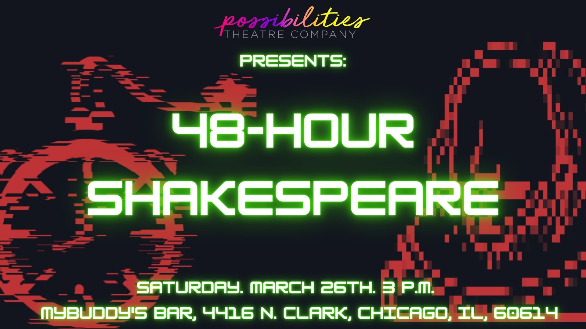 Possibilities Theatre Company created a new event. Follow the event here 48-Hour Shakespeare. <br/> <a href='https://www.eventcombo.com/e/48-hour-shakespeare-67850' target='_blank'>View Event</a>