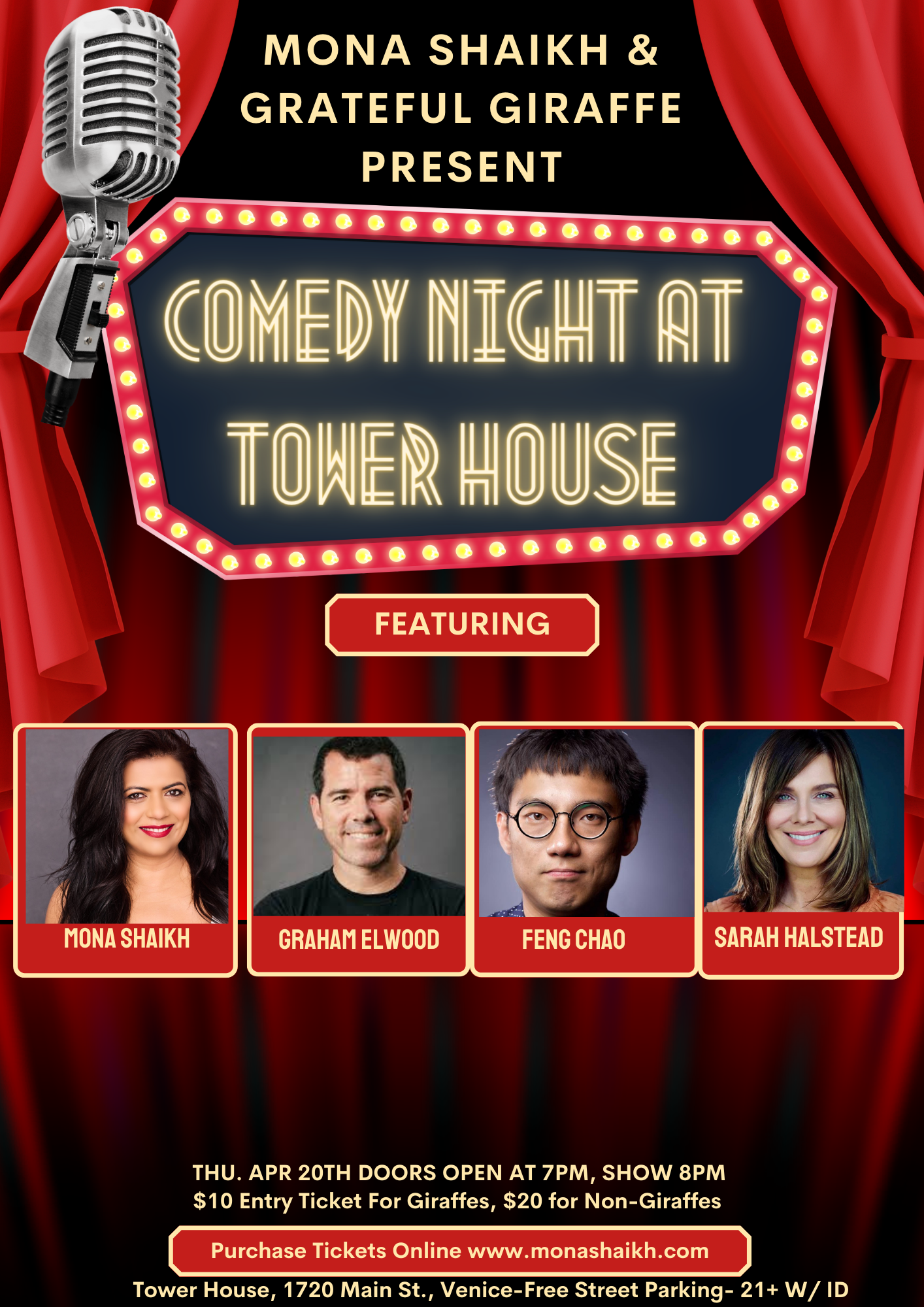 MONA SHAIKH and Grateful Giraffe present COMEDY NIGHT AT TOWER HOUSE W/ HOST GRAHAM ELWOOD, MONA SHAIKH, SARAH HALSTEAD & FENG CHAO