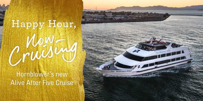 New Alive After Five - Happy Hour Cruise by Hornblower New Alive After Five - Happy Hour Cruise by Hornblower
