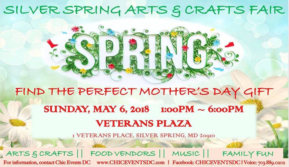 Silver Spring Arts & Crafts Spring Fair - Mother's Day Special