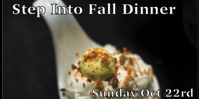 Step Into Fall Dinner