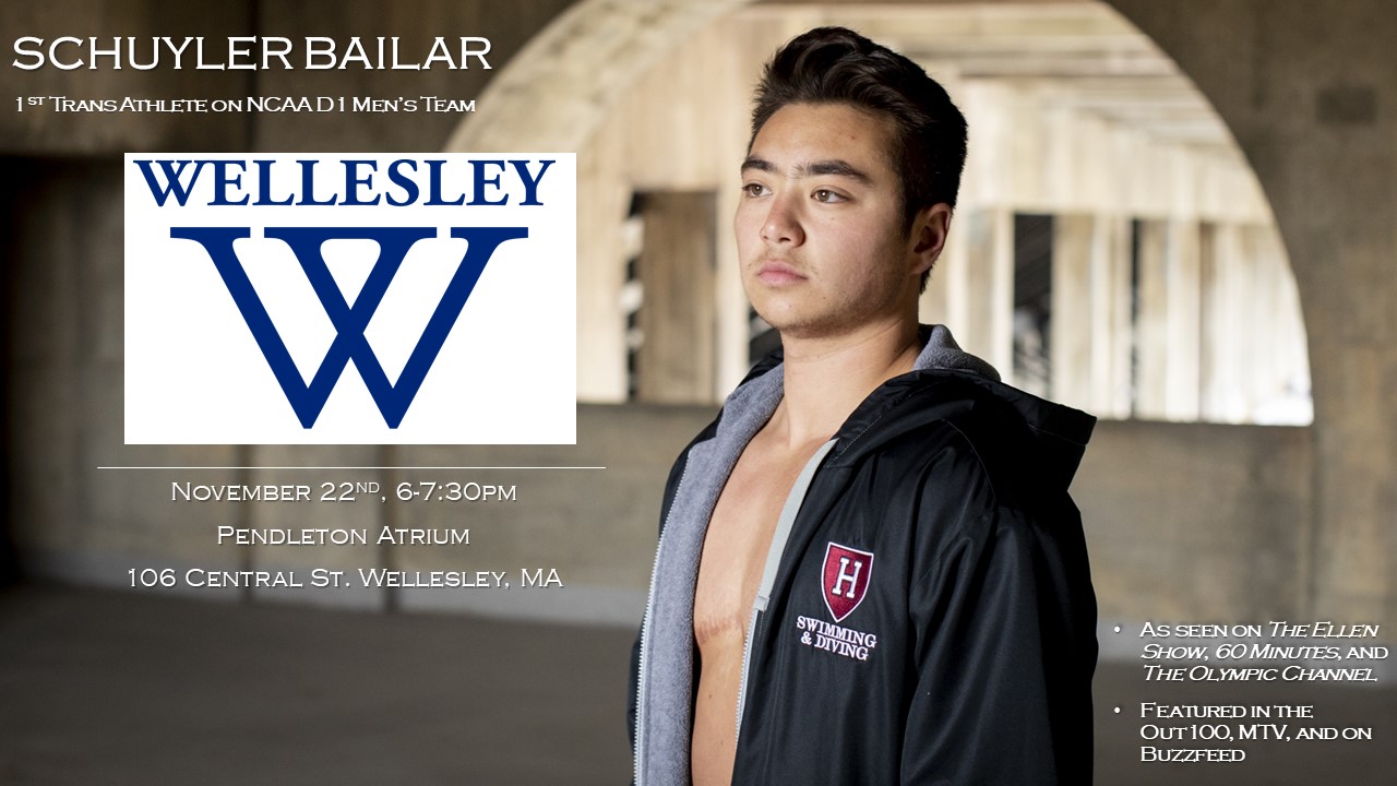Schuyler Bailar Speaks at Wellesley College Schuyler Bailar Speaks at Wellesley College