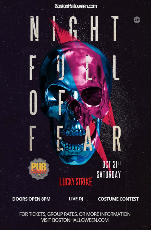 "Night Full of Fear" Halloween at Lucky Strike Fenway "Night Full of Fear" Halloween at Lucky Strike Fenway