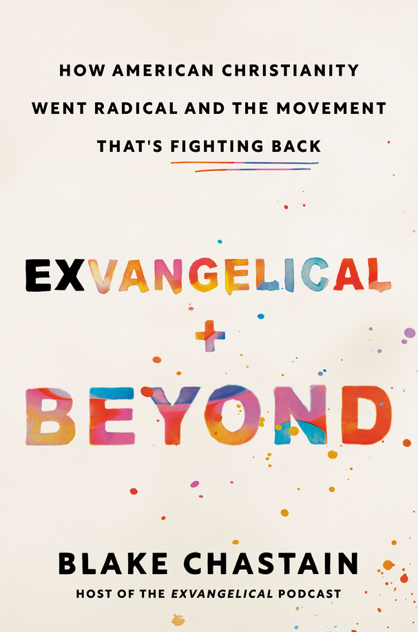 Author Event with Blake Chastain/Exvangelical and Beyond Author Event with Blake Chastain/Exvangelical and Beyond