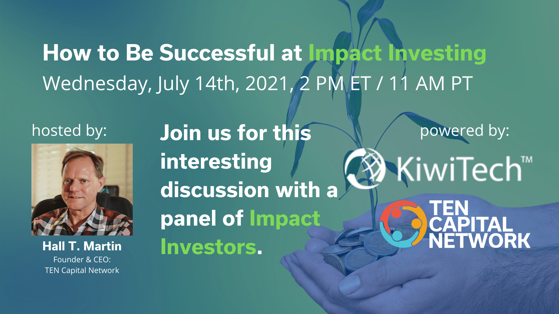 TEN Capital & KiwiTech Presents: How to Be Successful at Impact Investing