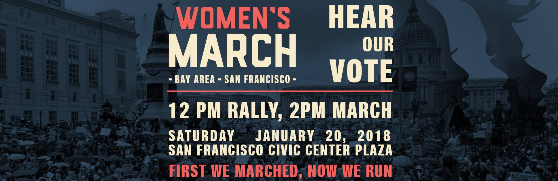 Women's March San Francisco #HearOurVote