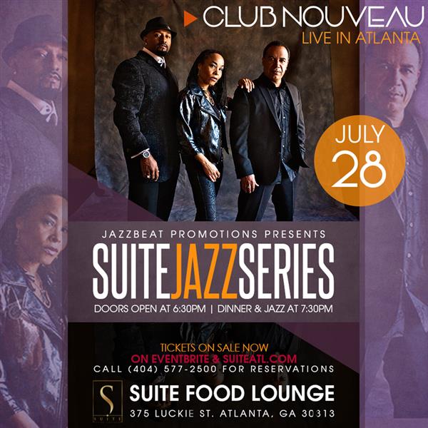 Club Nouveau | Suite Jazz Series Club Nouveau | Suite Jazz Series