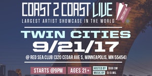 Coast2Coast Live Artist Showcase | Twin Cities Edition 9/21/17