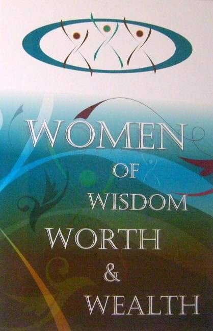 Woman of Wisdom, Worth and Wealth