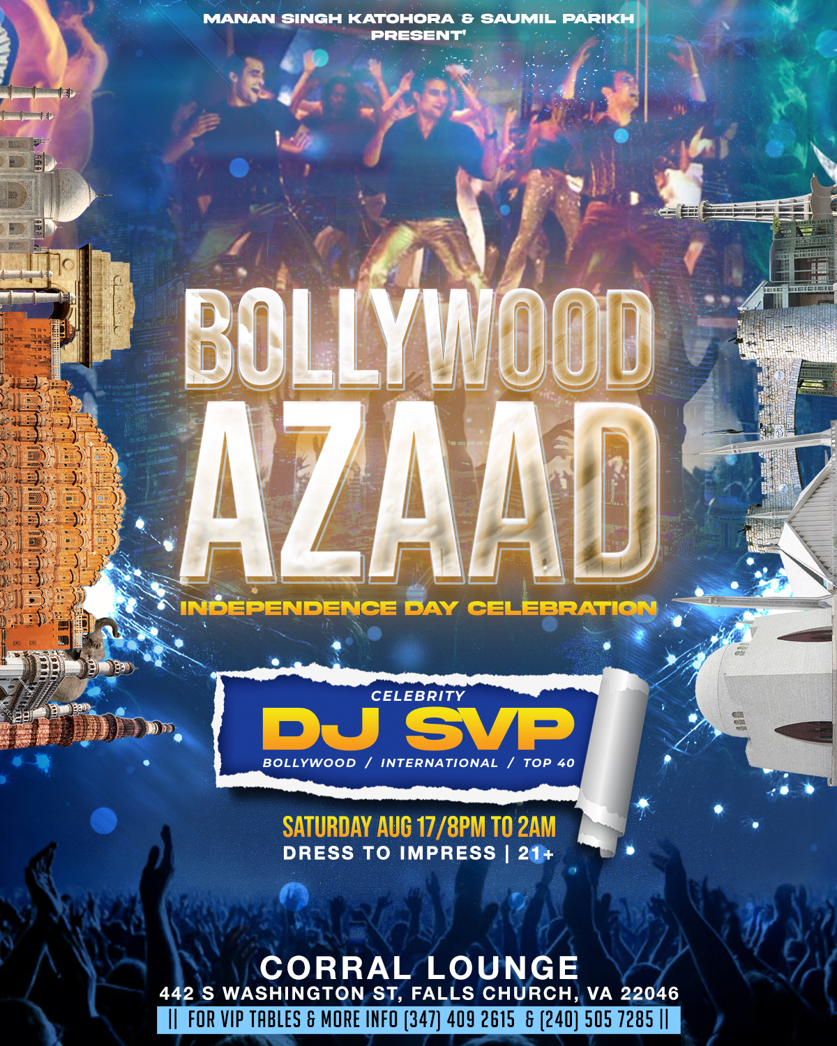 Official Virginia Bollywood Independence Day Party Event - BOLLYWOOD AZAAD ( Only Event in DMV ) Official Virginia Bollywood Independence Day Party Event - BOLLYWOOD AZAAD ( Only Event in DMV )