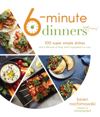 In-Person Event with Karen Nochimowski/6-Minute Dinners In-Person Event with Karen Nochimowski/6-Minute Dinners