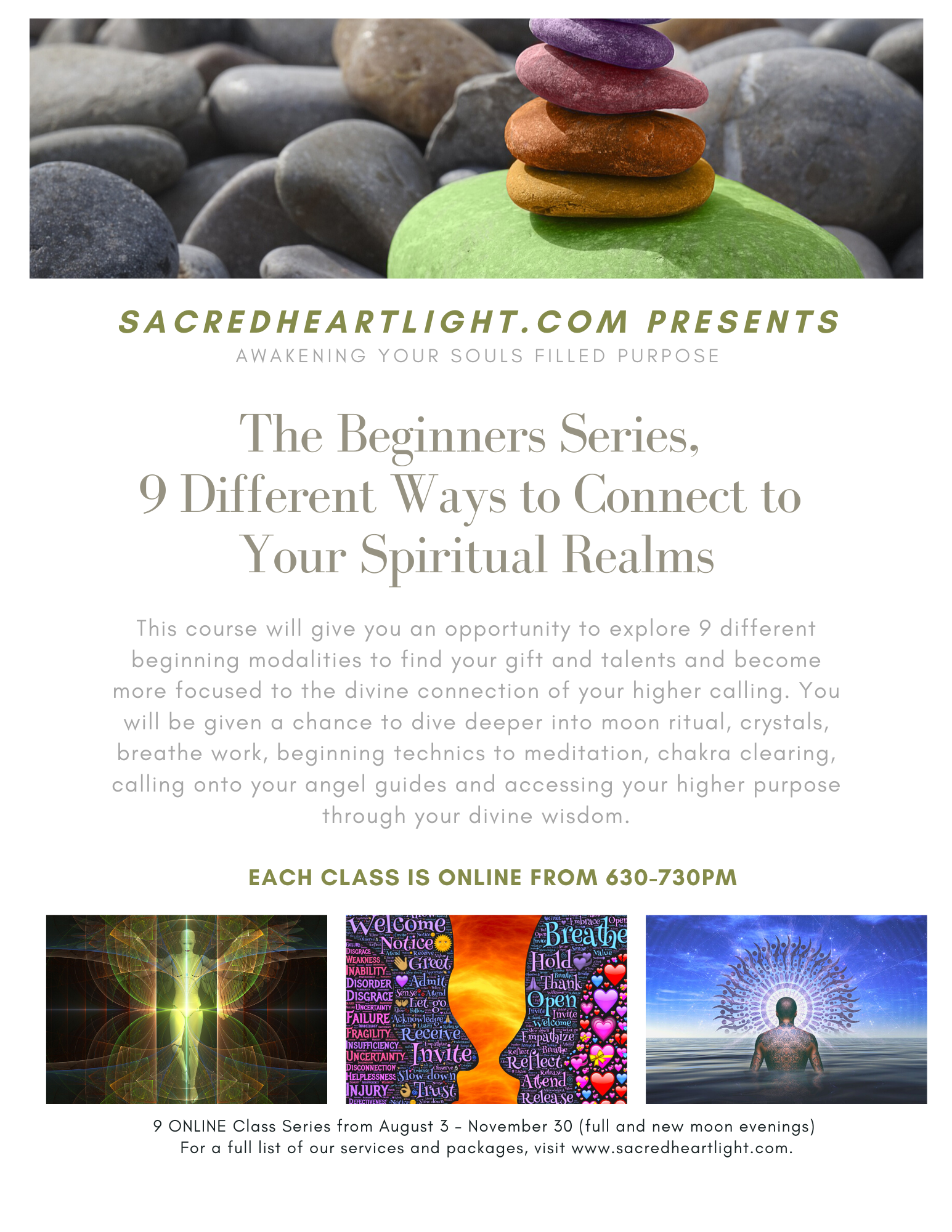 Simple meditation for daily practice to calm the mind and bring more focus to your life.
The Beginners Series - 9 Different Ways to Connect to Your Spiritual Realms  
Class #3 of 9, 
