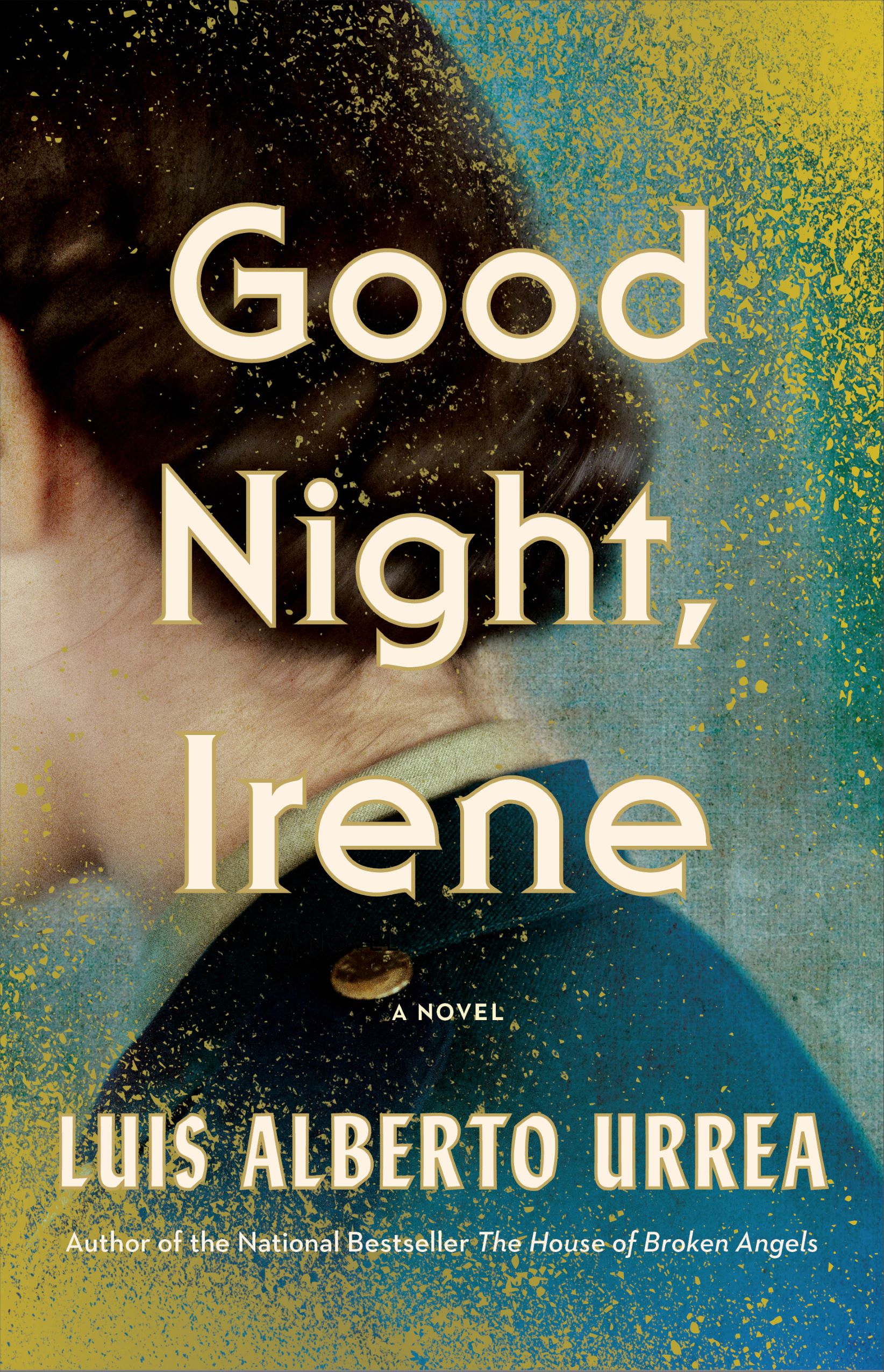 Author Event with Luis Urrea/Good Night, Irene Author Event with Luis Urrea/Good Night, Irene