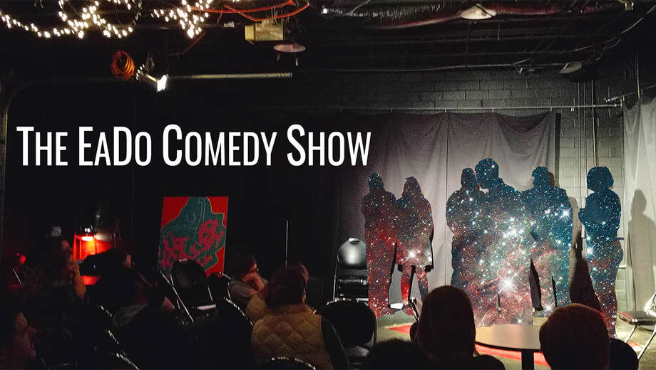 CSz presents The EaDo Comedy Show