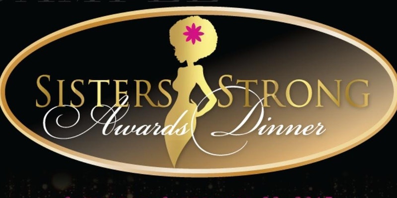 Sisters Strong Awards Dinner 2017