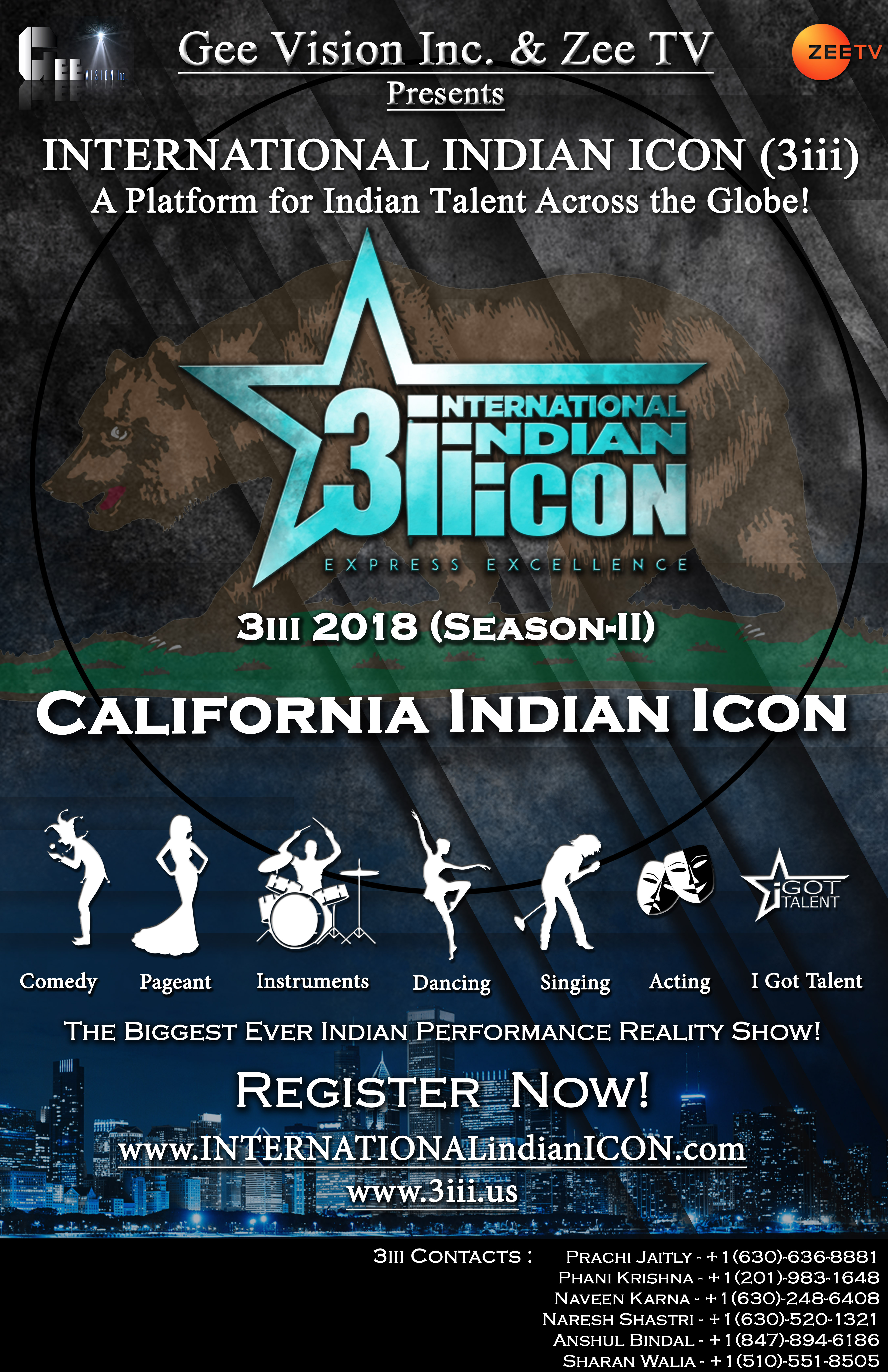 Zee TV & Gee Vision present
INTERNATIONAL INDIAN ICON - 3iii 2018 (Season-II) Zee TV & Gee Vision present
INTERNATIONAL INDIAN ICON - 3iii 2018 (Season-II)
