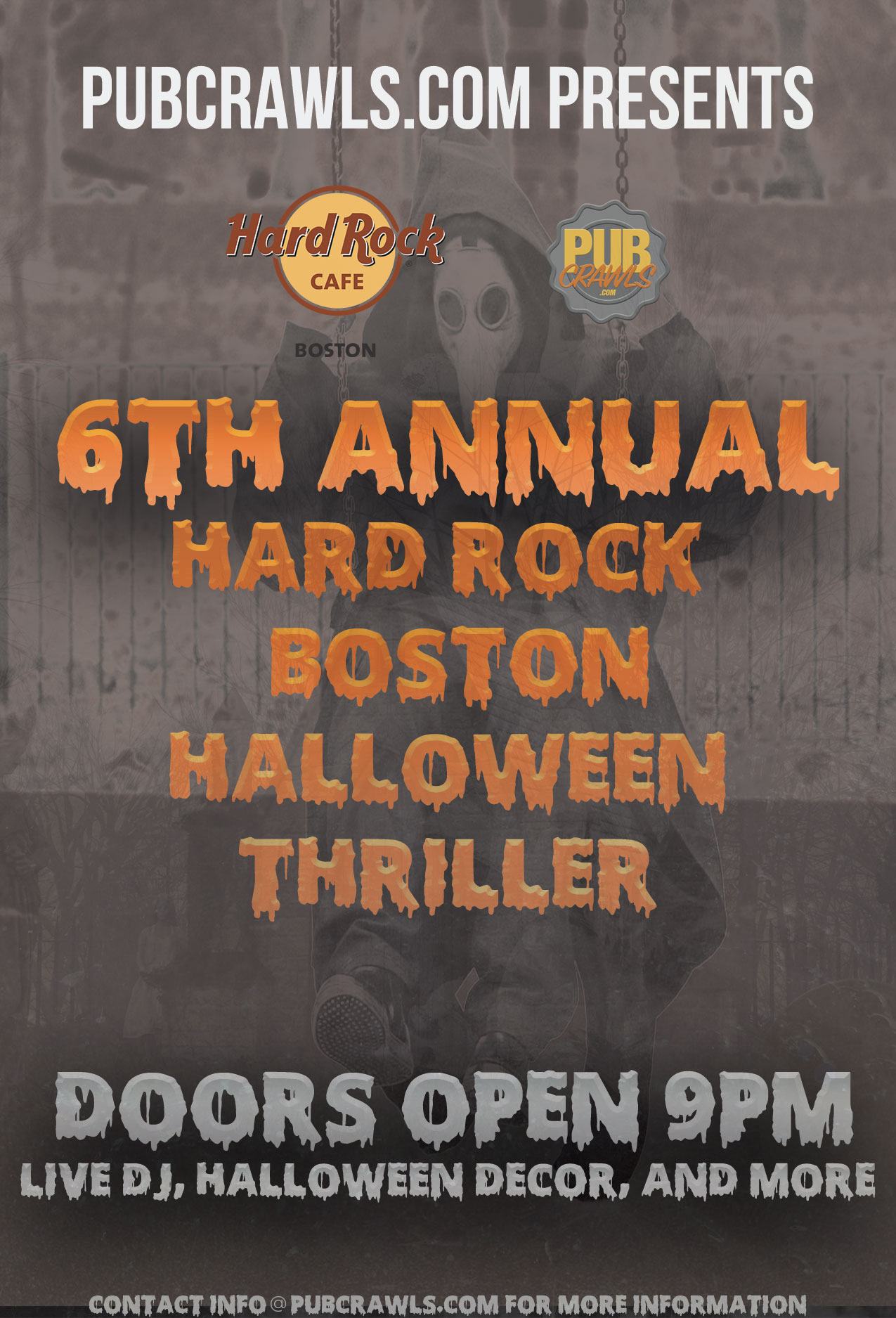 6th Annual Hard Rock Boston Halloween Thriller 6th Annual Hard Rock Boston Halloween Thriller