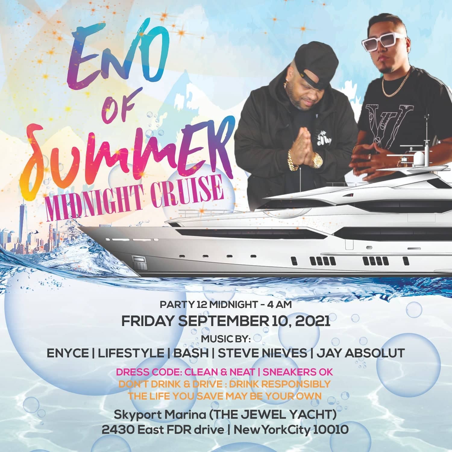 END OF SUMMER MIDNIGHT CRUISE END OF SUMMER MIDNIGHT CRUISE
