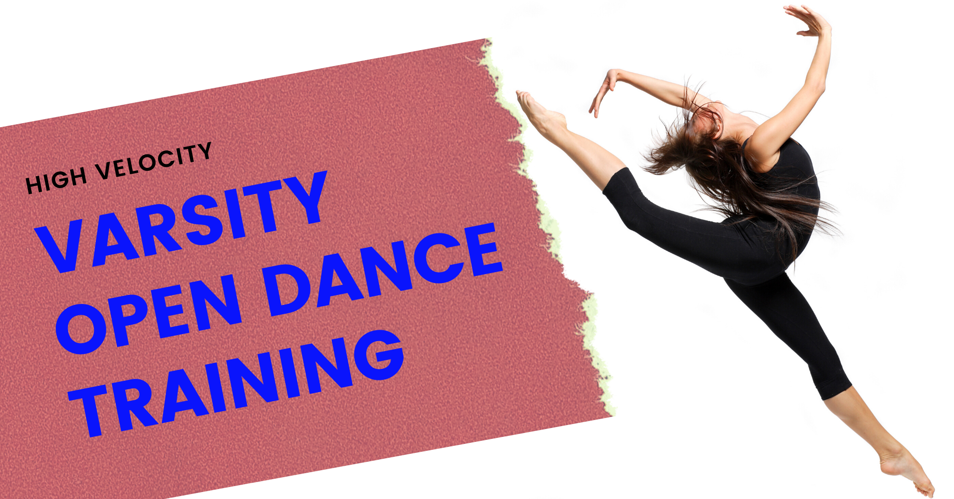 High Velocity Varsity | Open Dance Training