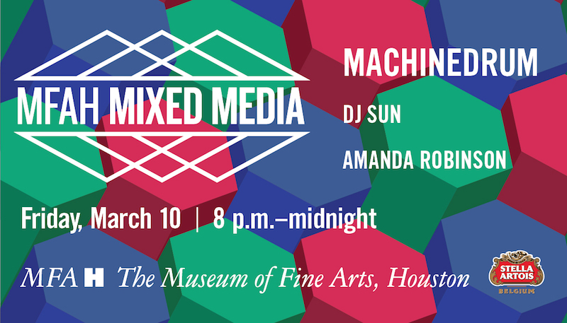 MFAH Mixed Media Featuring Machinedrum