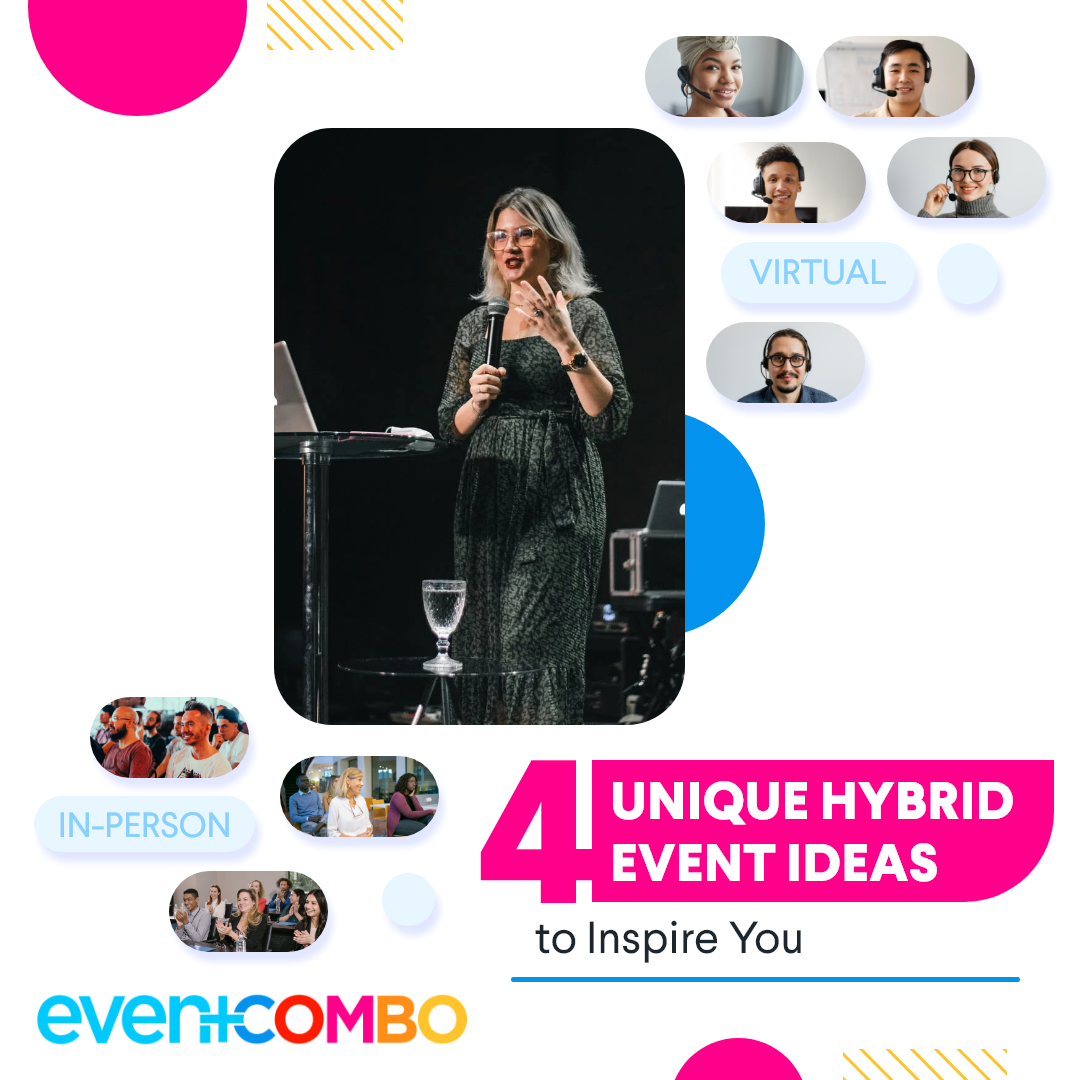 4 Unique Hybrid Event Ideas to Inspire You 
