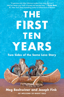 Virtual event with Joseph Fink & Meg Bashwiner/The First Ten Years Virtual event with Joseph Fink & Meg Bashwiner/The First Ten Years