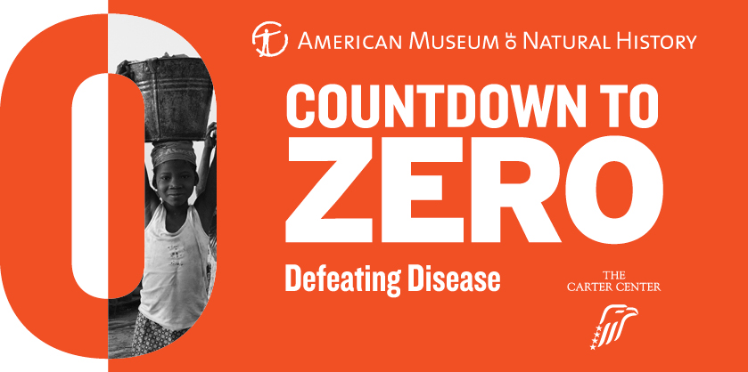 "Countdown to Zero: Defeating Disease" Exhibit