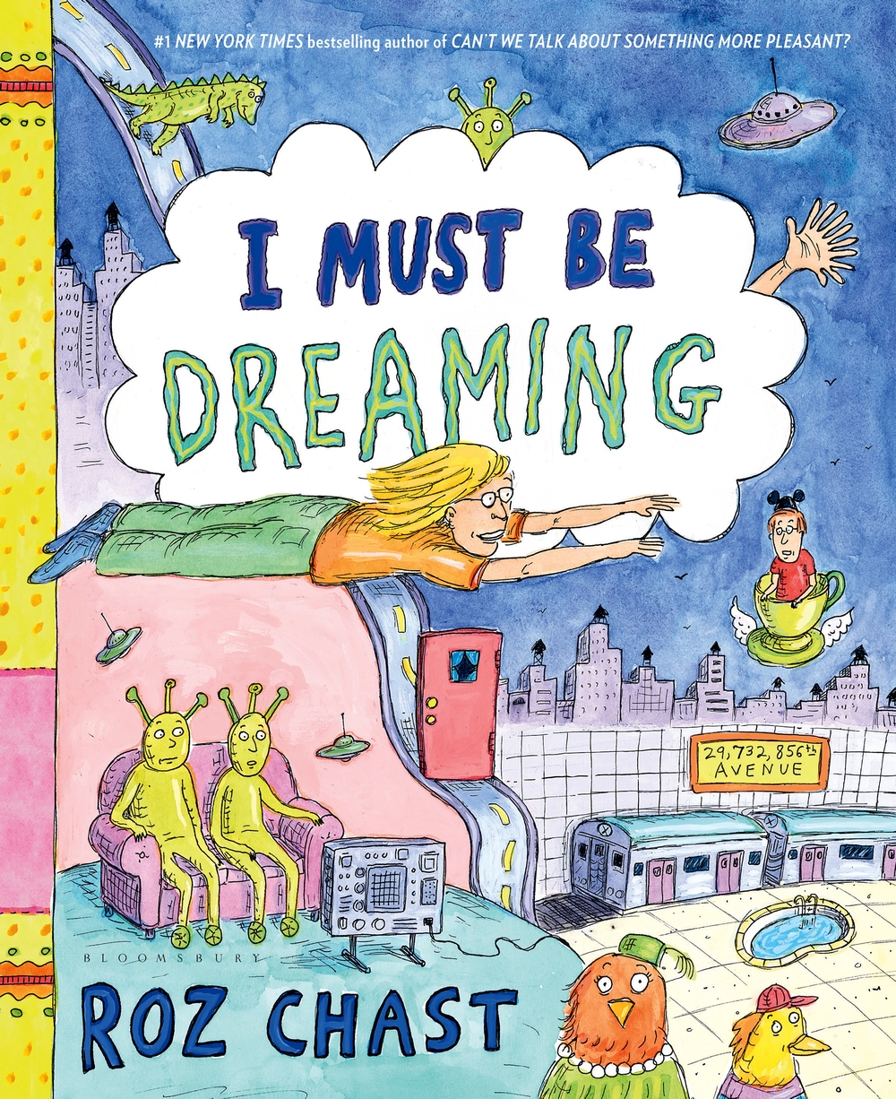 Author Event with Roz Chast/I Must Be Dreaming