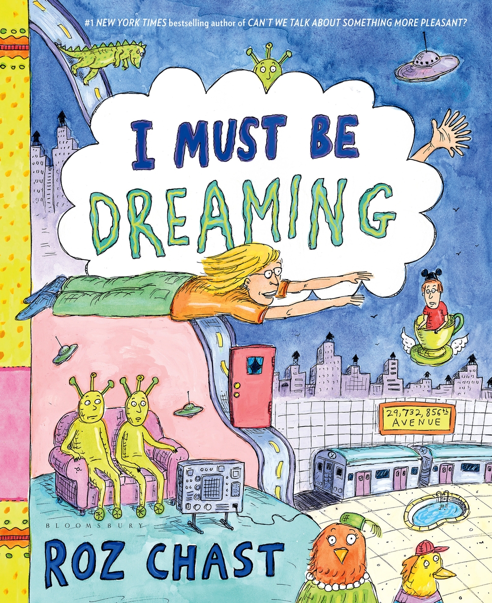 Author Event with Roz Chast/I Must Be Dreaming Author Event with Roz Chast/I Must Be Dreaming