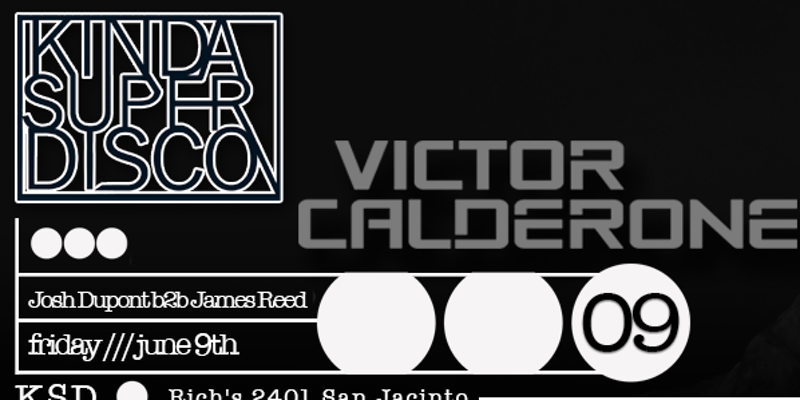 Kinda Super Disco | Victor Calderone Kinda Super Disco | Victor Calderone