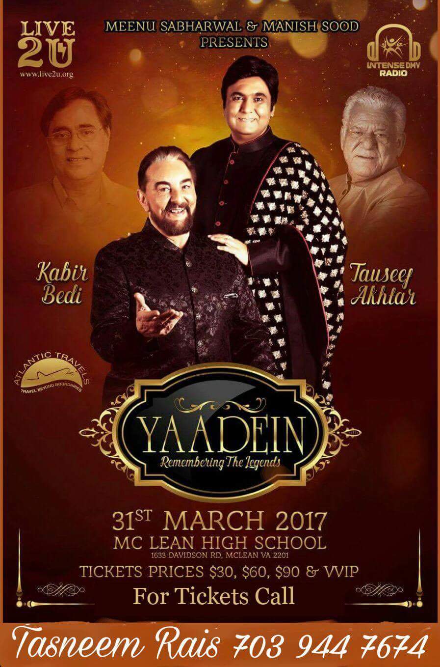 Yaadein 2017: Grand Tribute To The Ghazal King Jagjit Singh By Tauseef Akhtar with Kabir Bedi in VIRGINIA on Friday March 31st