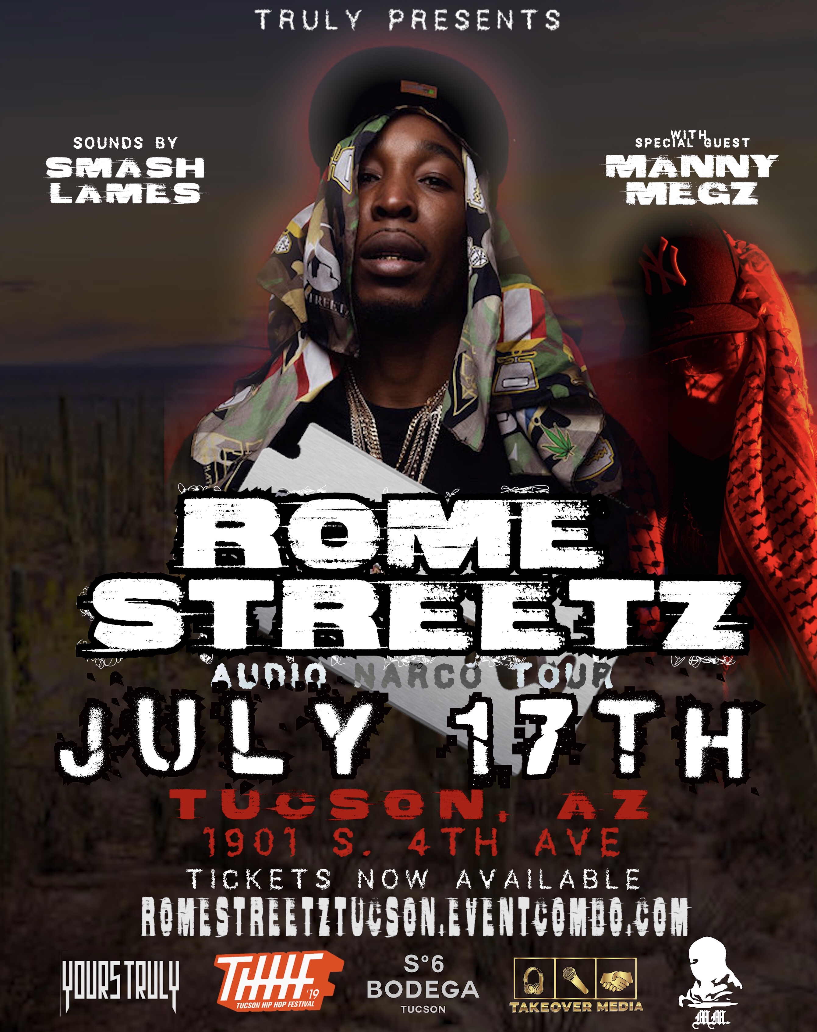 Truly Presents : Rome Streetz Tucson