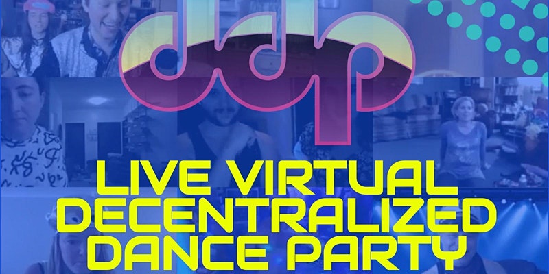 Decentralized Dance Party- Virtual Edition!