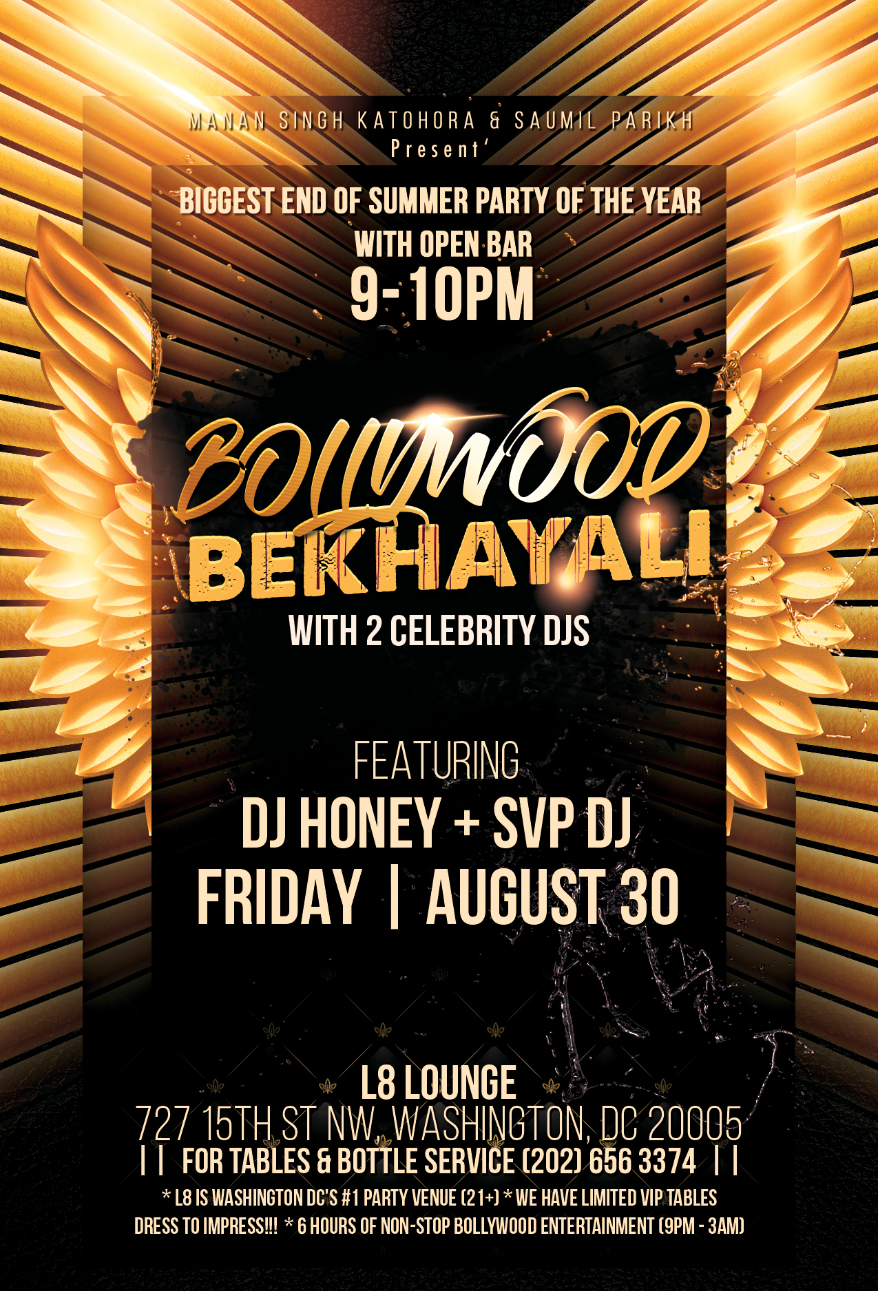 "BOLLYWOOD BEKHAYALI"  with  2 CELEBRITY DJs  and  OPEN BAR  =  Biggest END OF SUMMER Party!!!