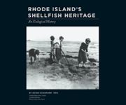 Rhode Island’s Shellfish Heritage: An Ecological History