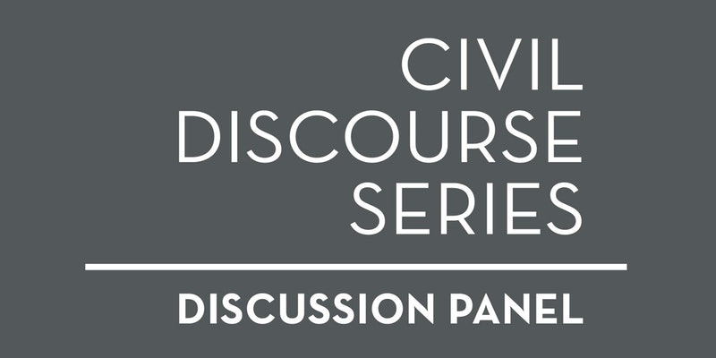 Civil Discourse Series: U.S. Policies on Refugees Civil Discourse Series: U.S. Policies on Refugees