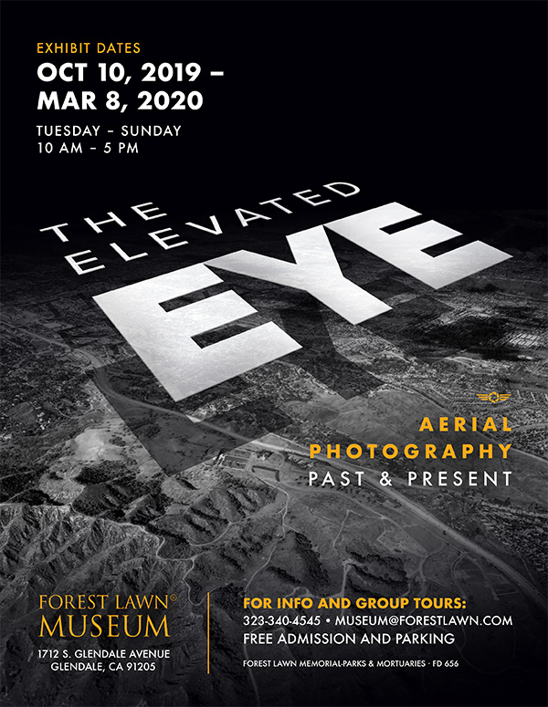 The Elevated Eye: Aerial Photography Past and Present The Elevated Eye: Aerial Photography Past and Present