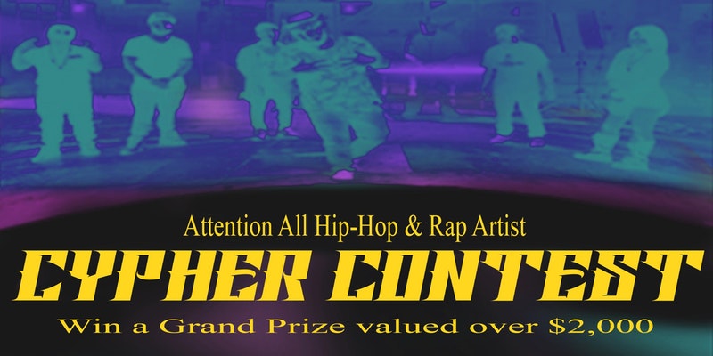 HipHop/ Rap Cypher Contest (Registration)