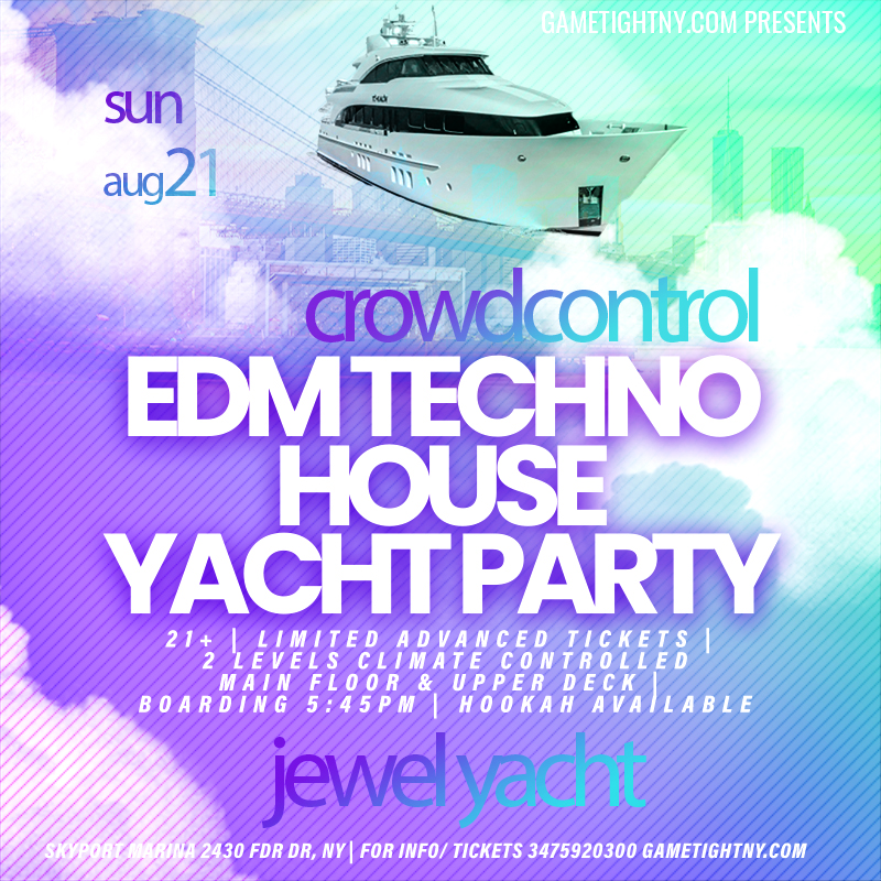 Sunset Sunday Edm Techno House NYC Crowd Control Jewel Yacht Party Cruise