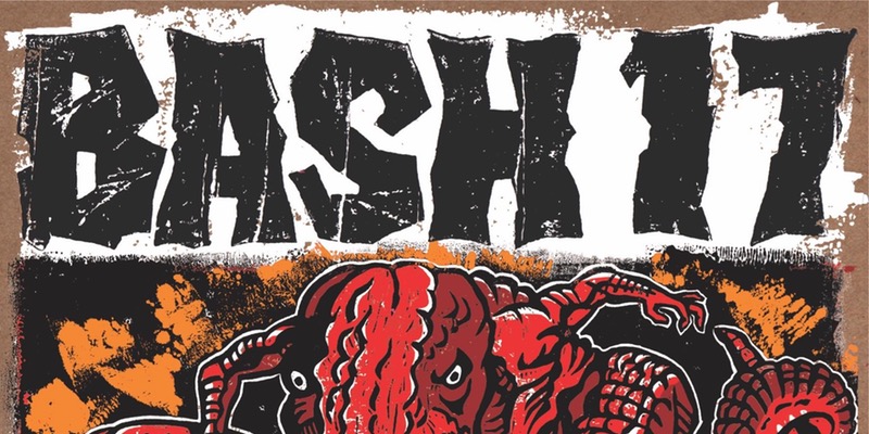 BASH 17 • Melvins - Mudhoney - Lydia Lunch - Whores - Cherubs - Blind Shake BASH 17 • Melvins - Mudhoney - Lydia Lunch - Whores - Cherubs - Blind Shake